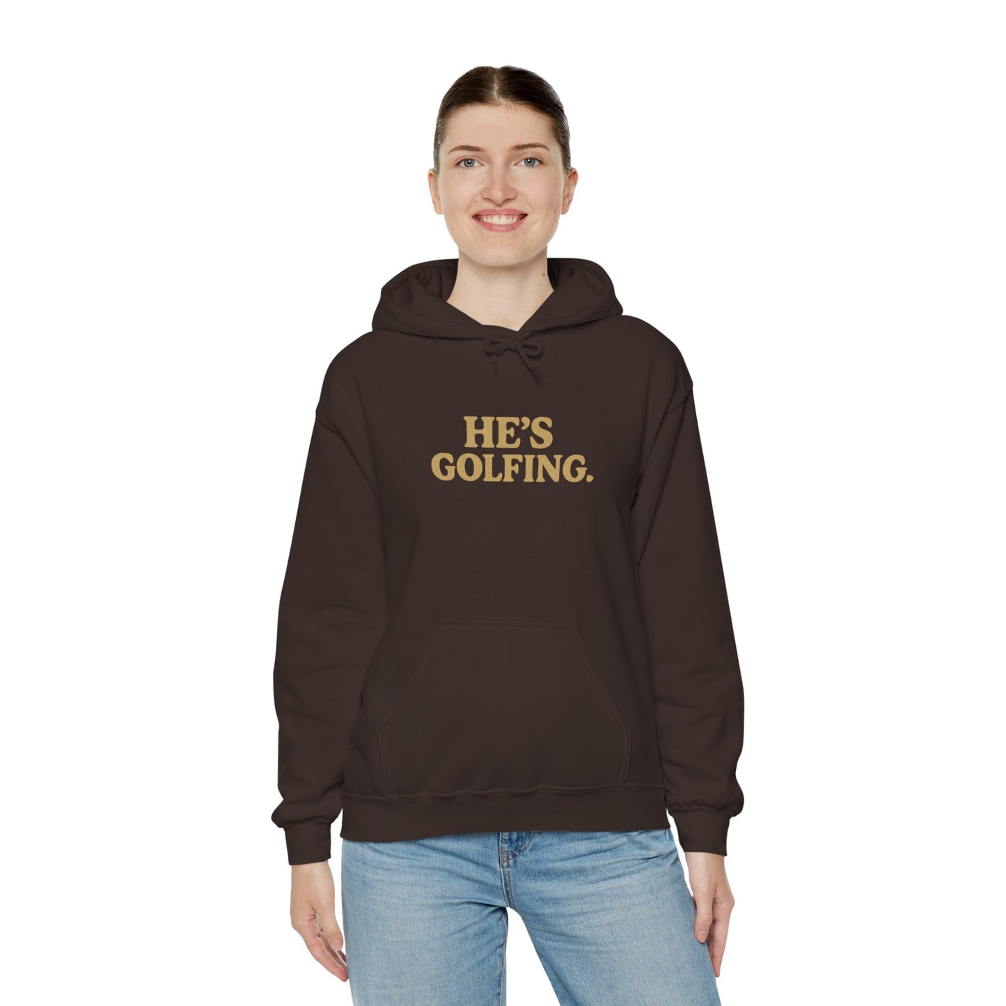 He's Golfing - Hoodie