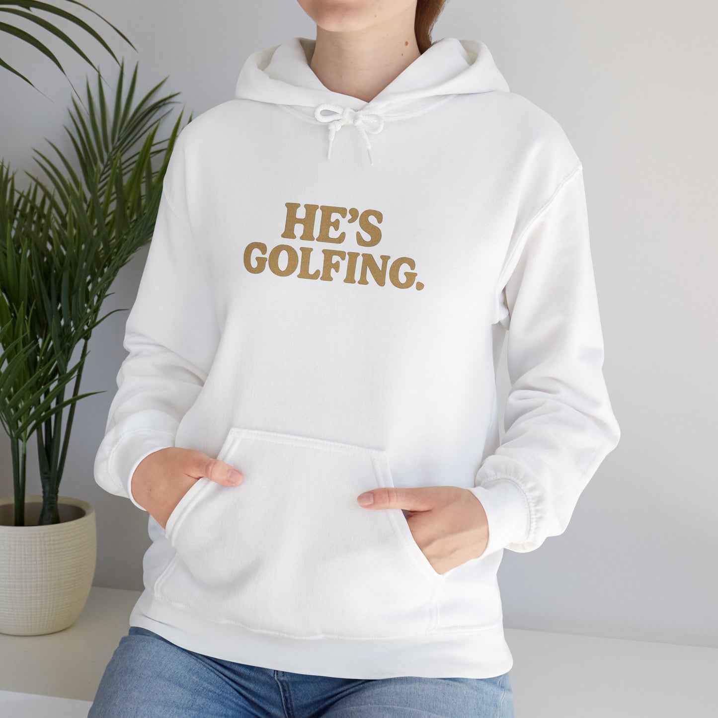 He's Golfing - Hoodie