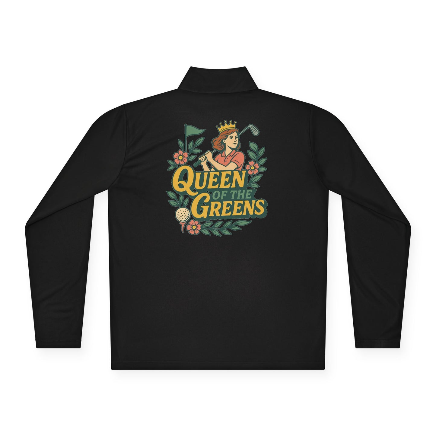 Queen of the Greens - Unisex Quarter-Zip Pullover - Stylish Golf Apparel, Sports Sweater, Gift for Golf Lovers