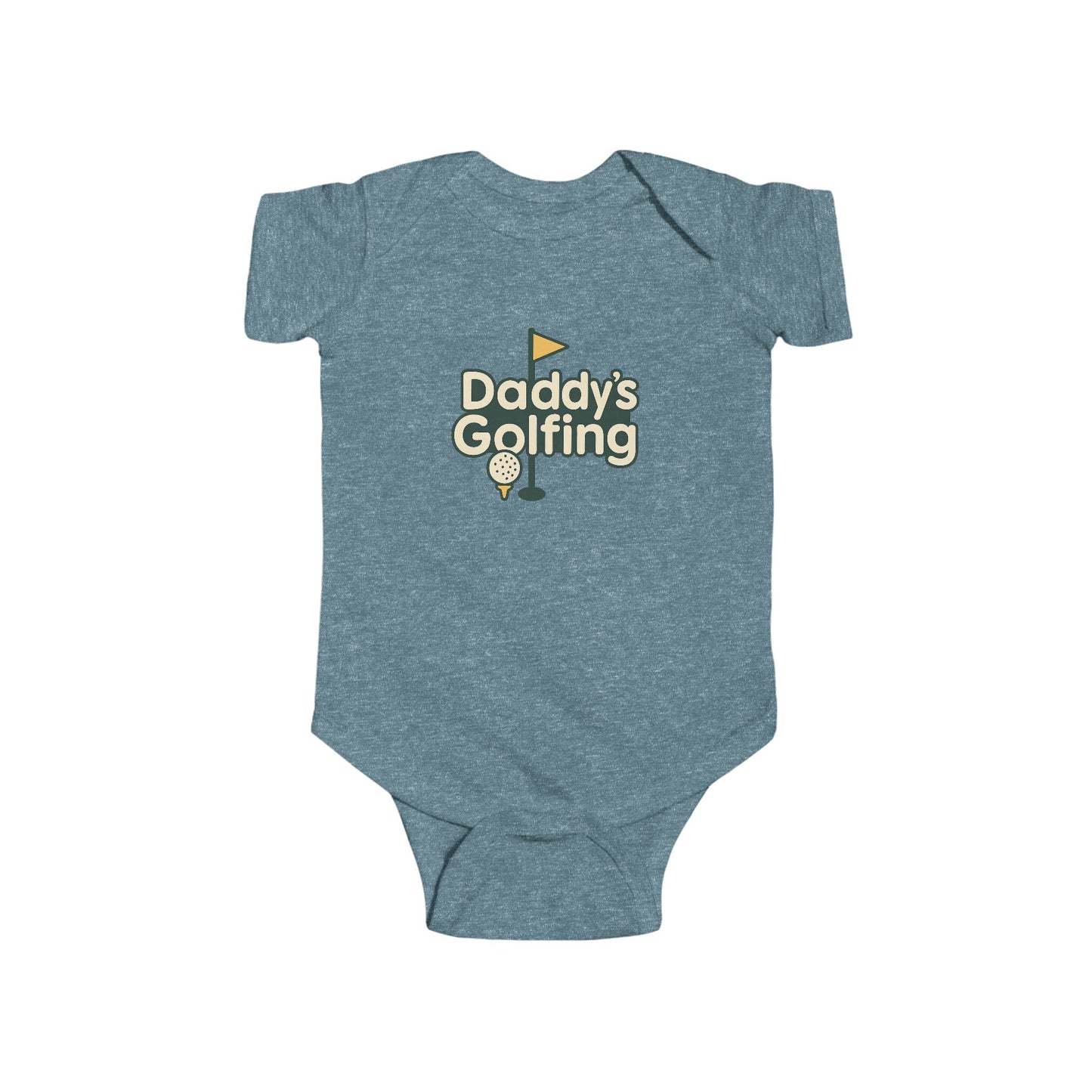 Daddy's Golfing - Infant Bodysuit
