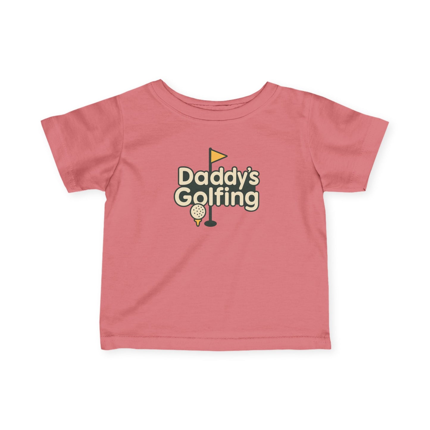 Daddy's Golfing - Infant Tee