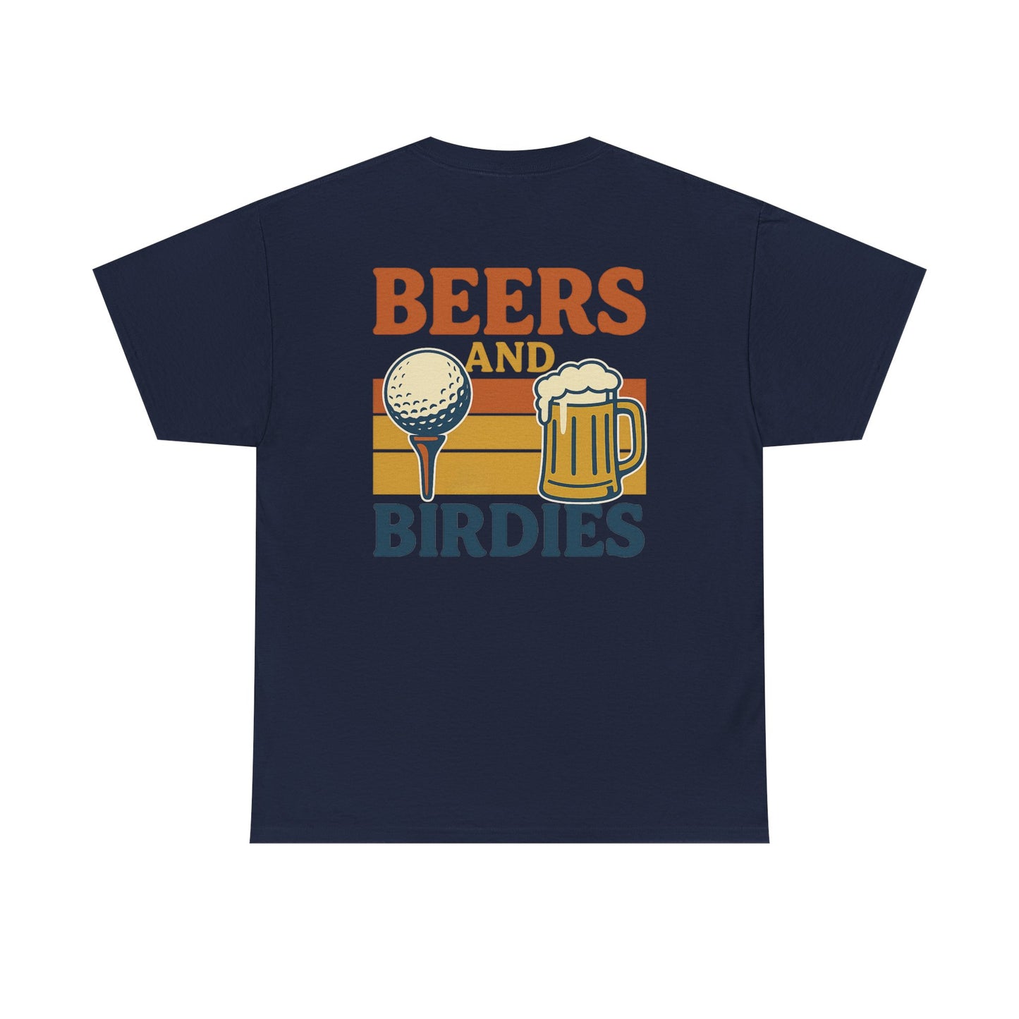 Beers and Birdies - Tee