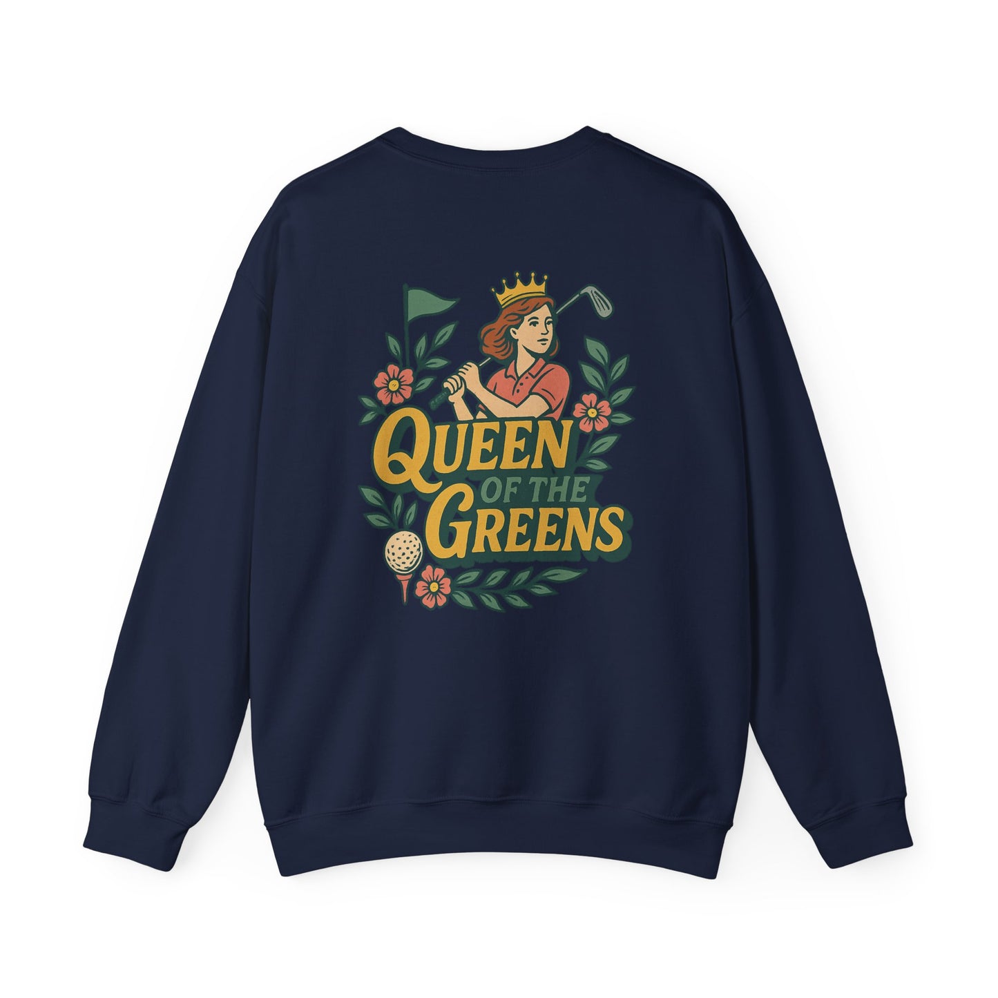 Queen of the Greens - Crewneck Sweatshirt, Golf Lover Gift, Unisex Sweatshirt, Vintage Golf Design