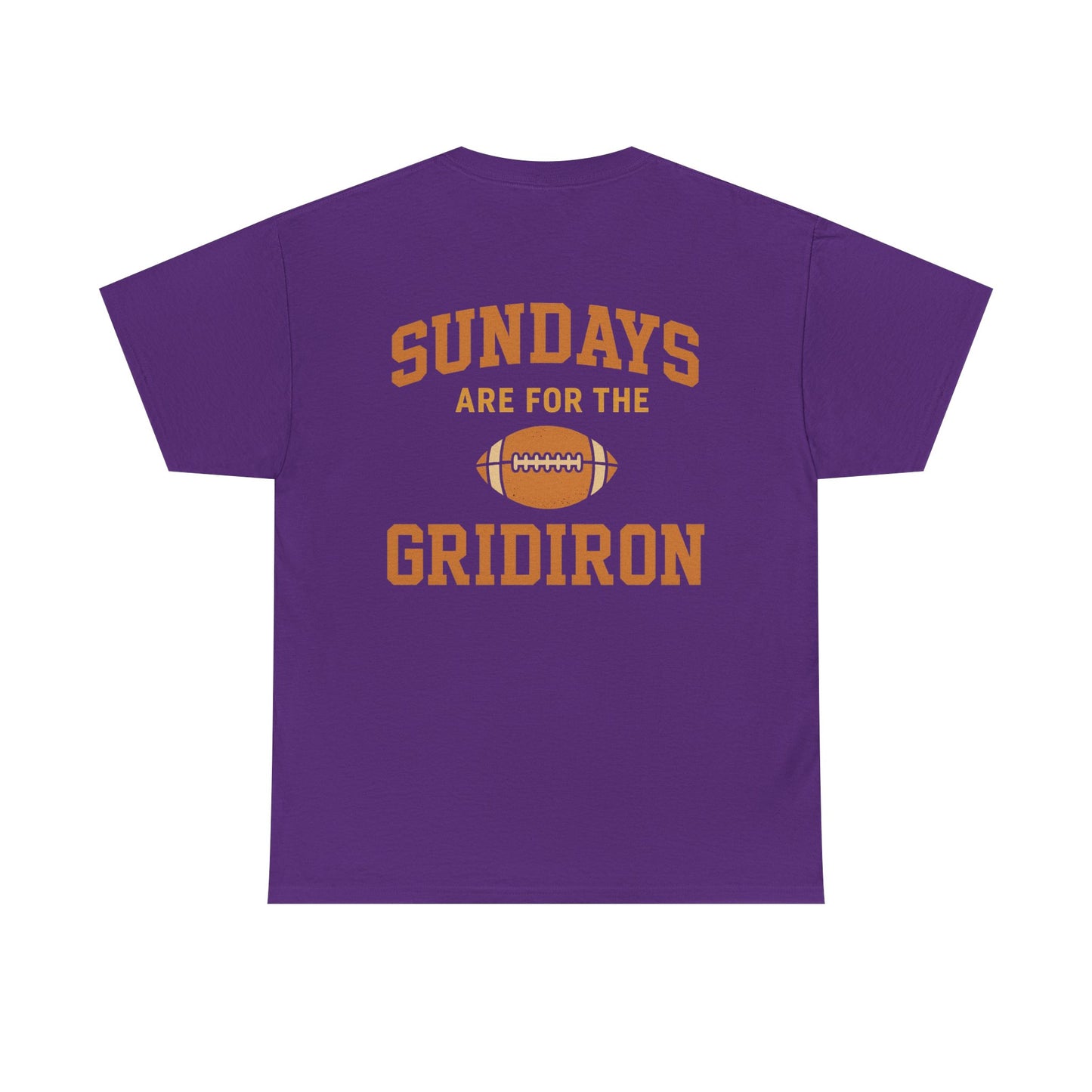 Sundays are for the Gridiron - Tee