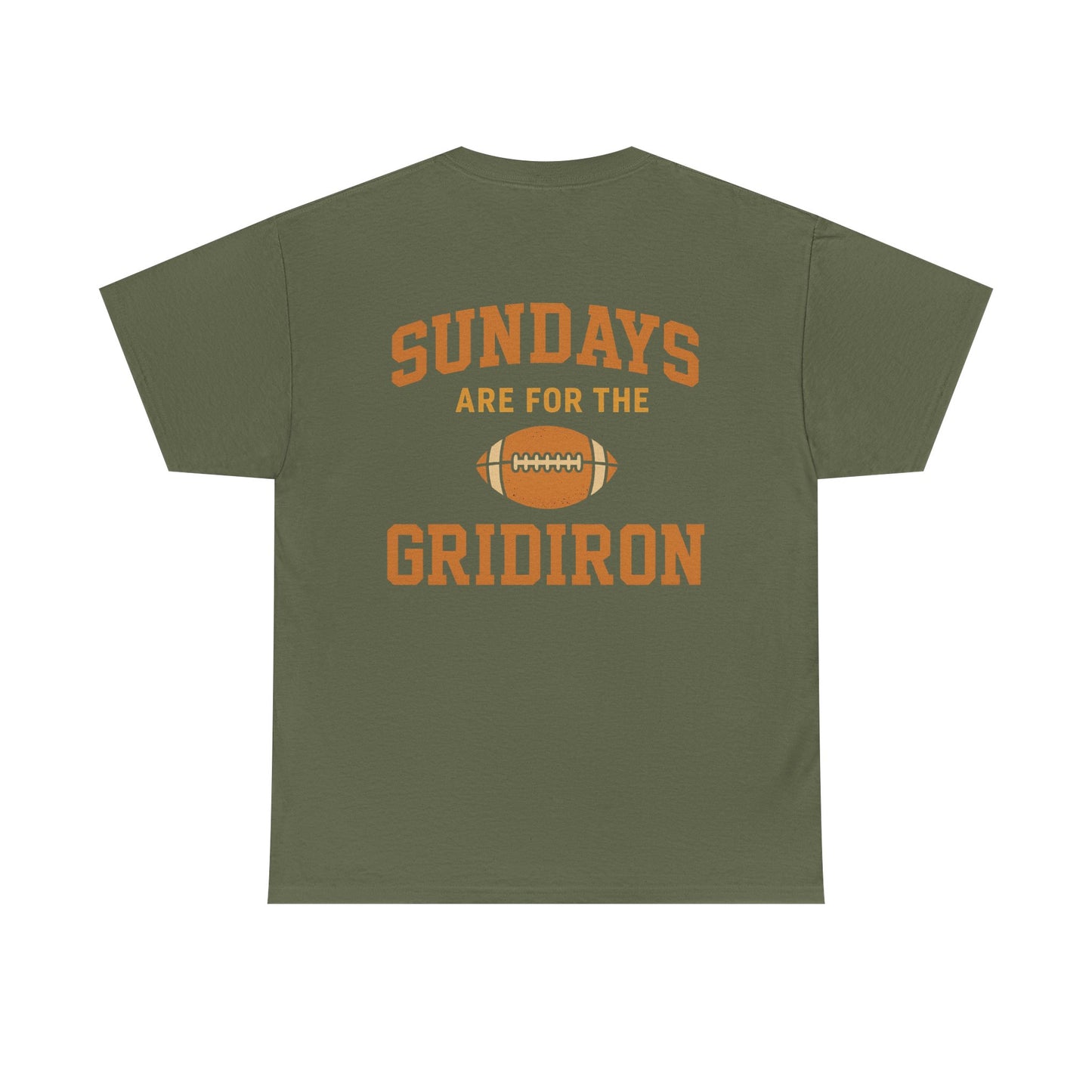 Sundays are for the Gridiron - Tee