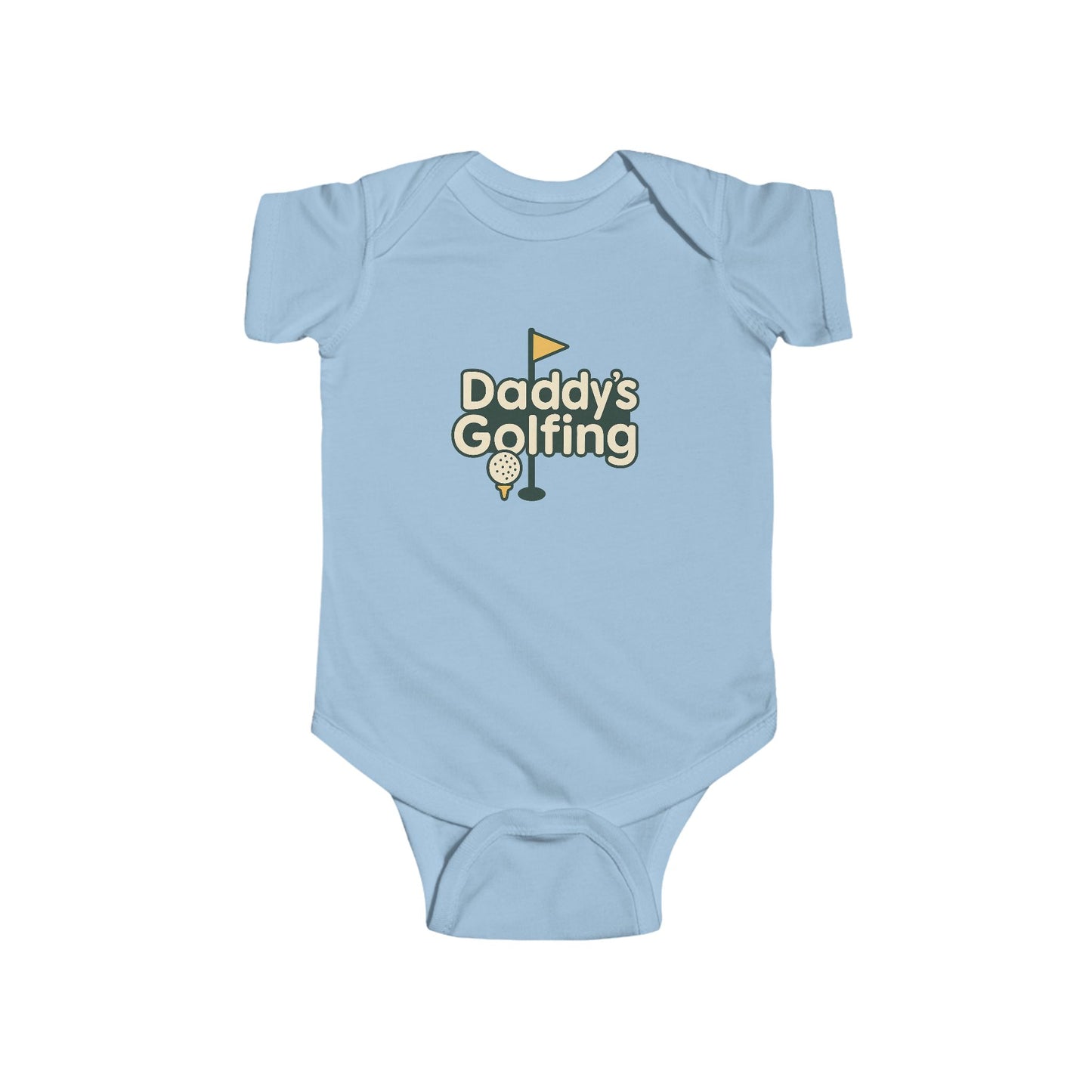 Daddy's Golfing - Infant Bodysuit