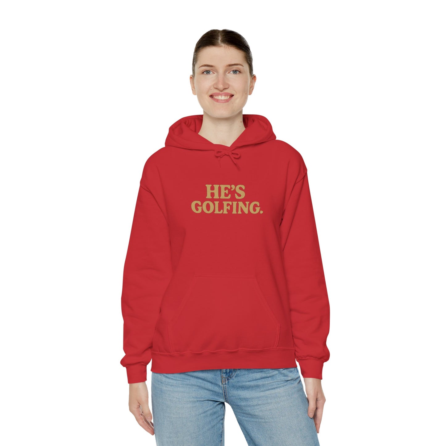 He's Golfing - Hoodie