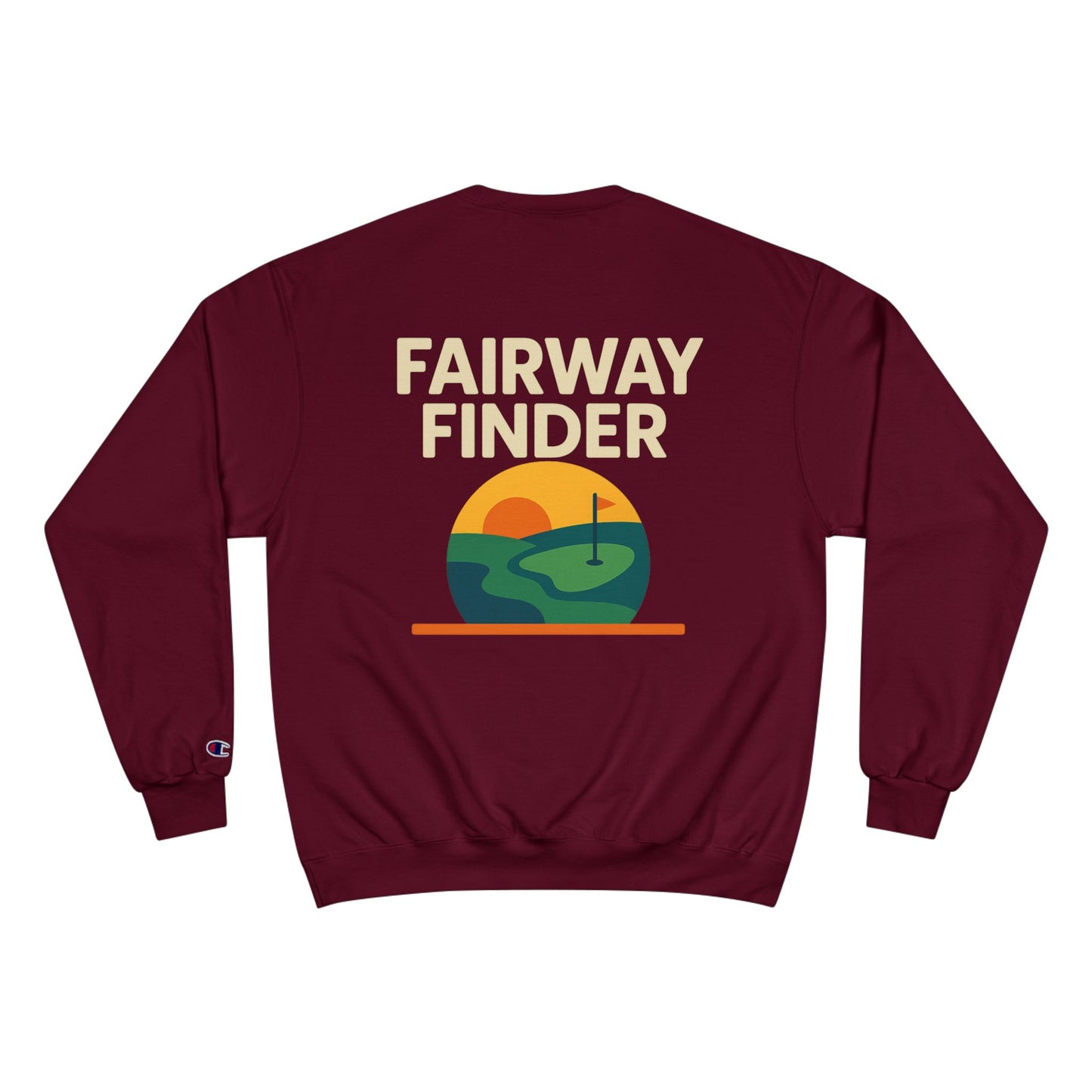 Fairway Finder - Champion Sweatshirt