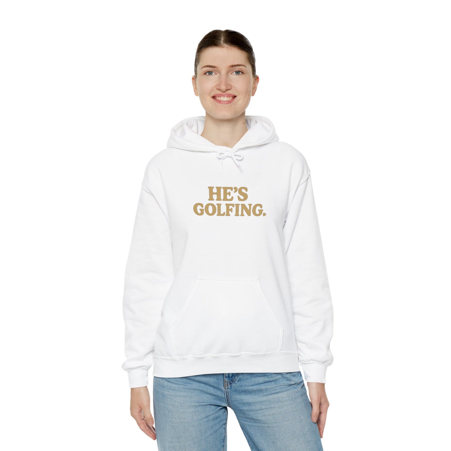 He's Golfing - Hoodie