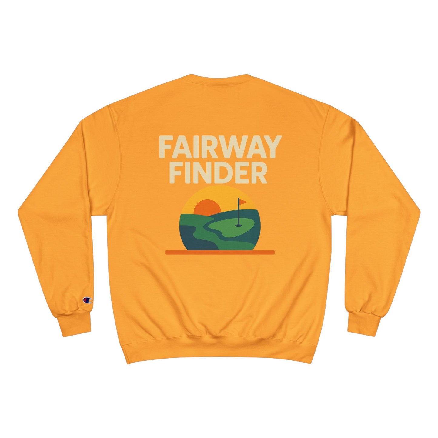 Fairway Finder - Champion Sweatshirt